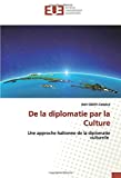 De la diplomatie par la culture