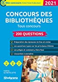 200 questions concours de bibliothèques Texte imprimé Valérie Schietecatte ouvrage dirigé par Laurence Brunel
