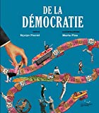 De la démocratie Texte imprimé texte, Equipo Plantel illustrations, Marta Pina traduction de l'espagnol par Sophie Hofnung