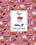 Nellie Bly Texte imprimé écrit par Jean-Michel Billioud illustré par Gabrielle Berger