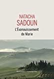L'évanouissement de Marie Texte imprimé roman Natacha Sadoun