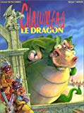 Chalumeau le dragon [texte de] Gérard Moncomble ; [ill. de] Michel Tarride